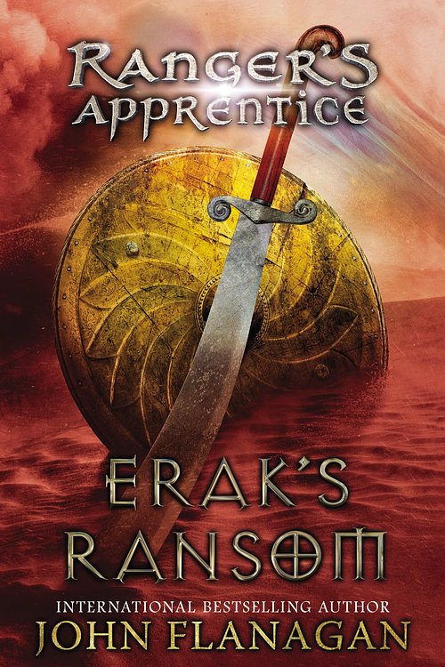 Cover Art for 9781101171370, Erak’s Ransom by John Flanagan