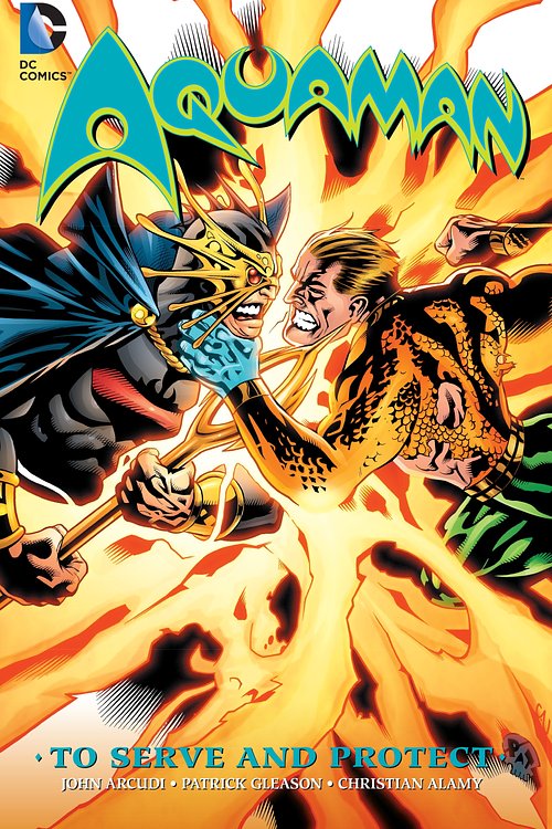 Cover Art for 9781401263829, Aquaman: To Serve And Protect by Patrick Gleason