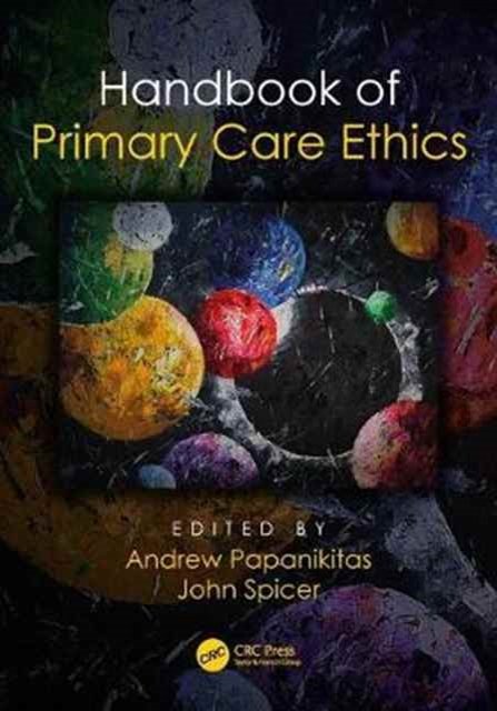 Cover Art for 9781785230905, Handbook of Primary Care Ethics by Andrew Papanikitas