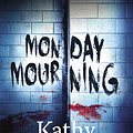 Cover Art for 9780099556558, Monday Mourning by Kathy Reichs