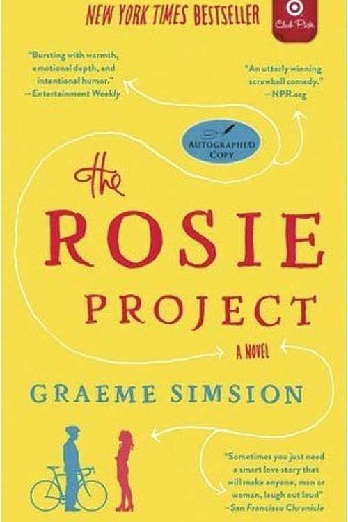 Cover Art for 9781476787534, The Rosie Project: A Novel (Club Pick) by Graeme Simsion