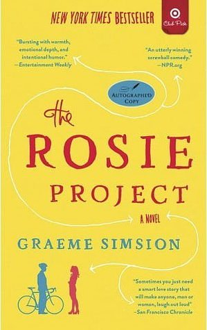 Cover Art for 9781476787534, The Rosie Project: A Novel (Club Pick) by Graeme Simsion