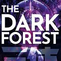 Cover Art for 9781800246690, The Dark Forest by Cixin Liu