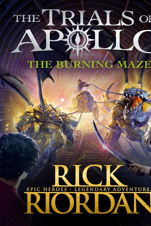 Cover Art for 9780241347300, The Burning Maze (The Trials of Apollo Book 3) by Rick Riordan