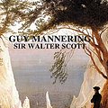 Cover Art for 9781409207085, Guy Mannering by Sir Walter Scott