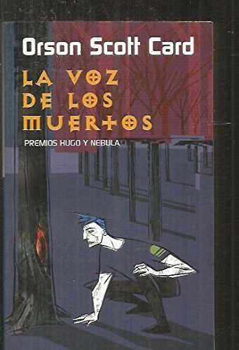 Cover Art for 9788466300407, La voz de los muertos by Orson Scott Card