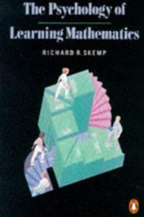 Cover Art for 9780140136197, The Psychology of Learning Mathematics by Richard R. Skemp