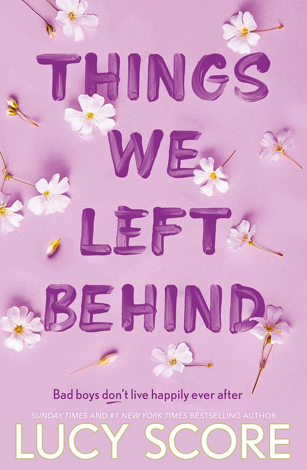 Cover Art for 9781399713795, Things We Left Behind by Lucy Score