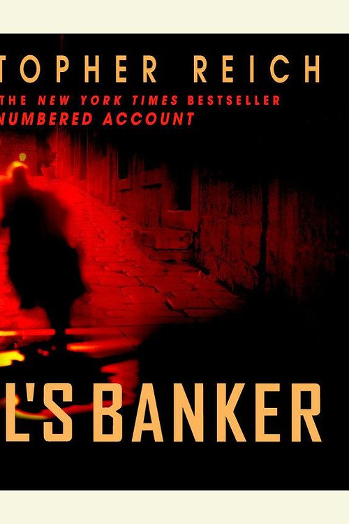 Cover Art for 9780385337274, The Devil's Banker by Christopher Reich
