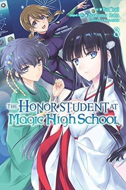 Cover Art for 9781975300159, The Honor Student at Magical High School, Vol. 8 (Honor Student at Magic High School) by Tsutomu Satou