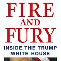 Cover Art for 9781408711392, Fire and Fury by Michael Wolff