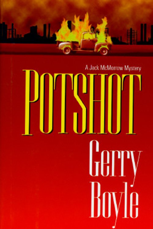 Cover Art for 9780399142598, Potshot by Gerry Boyle