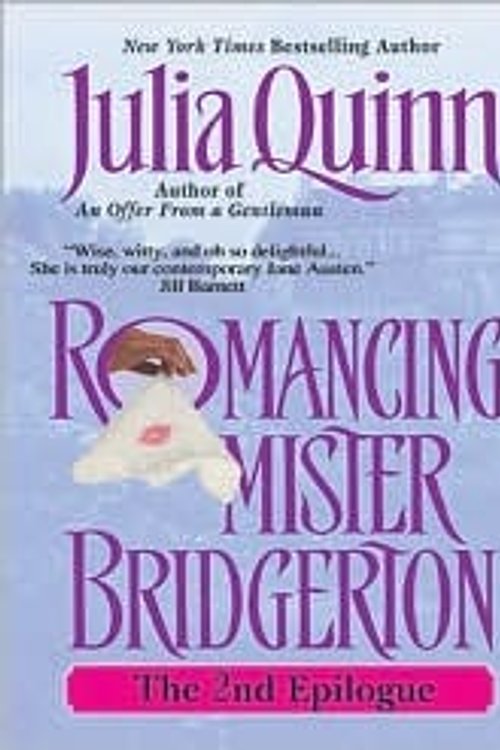 Cover Art for 9780061537011, Romancing Mister Bridgerton: The Epilogue II by Julia Quinn