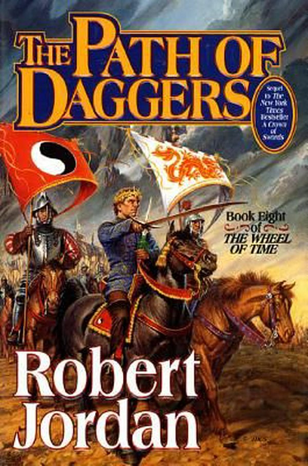 Cover Art for 9780312857691, The Path of Daggers by Robert Jordan