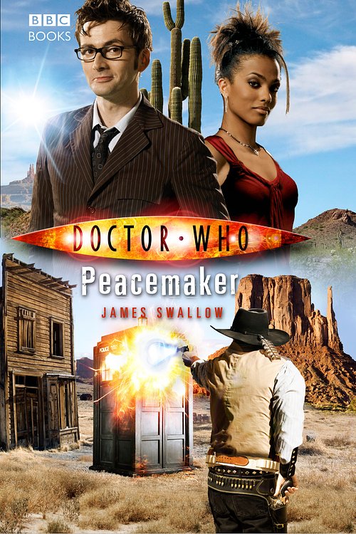 Cover Art for 9781846073496, Doctor Who: Peacemaker by James Swallow