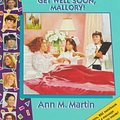 Cover Art for 9780590926003, Get Well Soon Mallory by Ann M. Martin