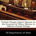 Cover Art for 9781249241997, Climate Change by Us Department of Sta