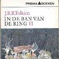 Cover Art for 9789027401694, In de ban van de ring: De twee torens by John Ronald Reuel Tolkien