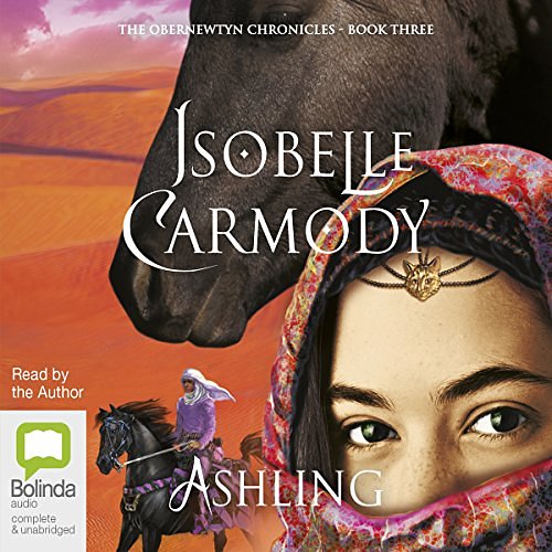 Cover Art for B01LYTQ23P, Ashling: The Obernewtyn Chronicles, Book 3 by Isobelle Carmody