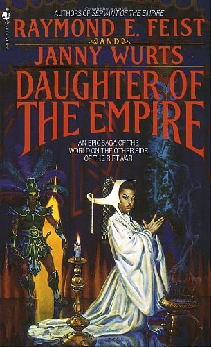 Cover Art for 9780385233934, Daughter of the Empire by Raymond E. Feist, Janny Wurts