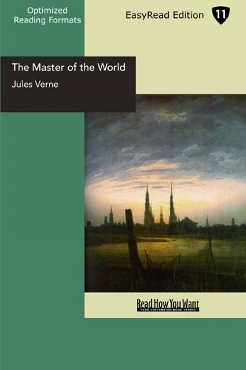 Cover Art for 9781427024862, The Master of the World by Jules Verne