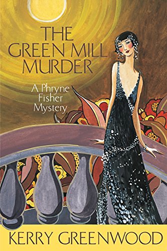 Cover Art for 9781590584071, Green Mill Murder, the by Kerry Greenwood