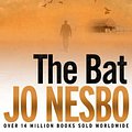 Cover Art for 9780099581871, The Bat by Jo Nesbo