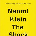 Cover Art for 9781846140280, The Shock Doctrine by Naomi Klein