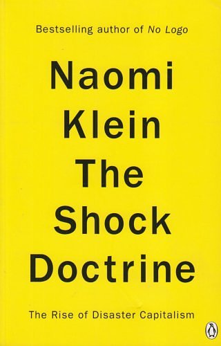 Cover Art for 9781846140280, The Shock Doctrine by Naomi Klein