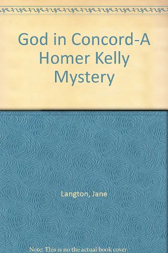 Cover Art for 9780140165944, God In Concord A Homer Kelly Mystery by Jane Langton