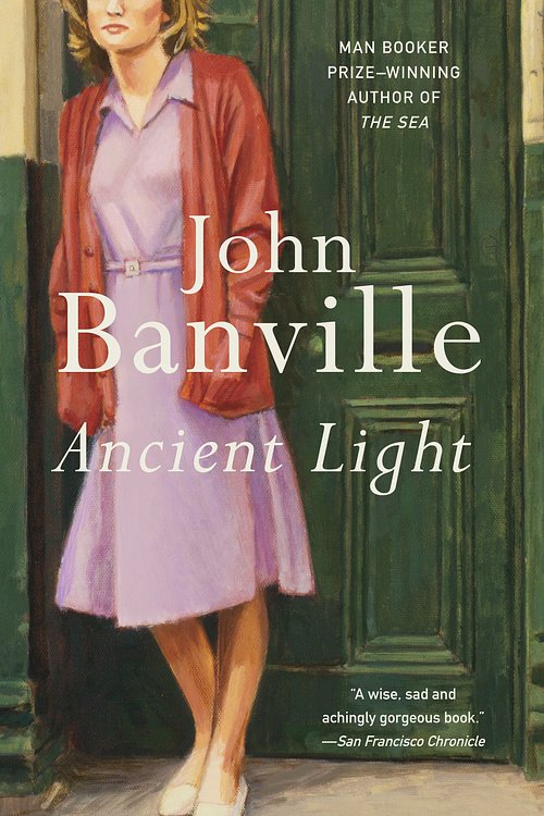 Cover Art for 9780307946928, Ancient Light by John Banville