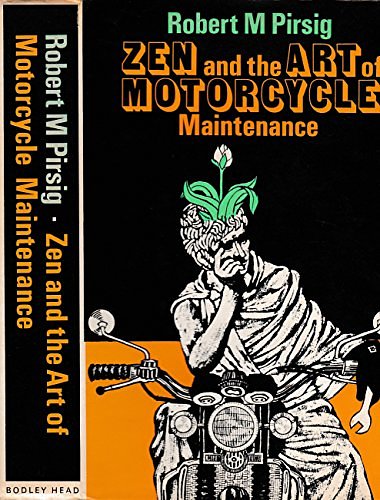 Cover Art for 9780370103389, Zen and the Art of Motorcycle MaintenanceL An Inquiry Into Values by Robert M. Pirsig