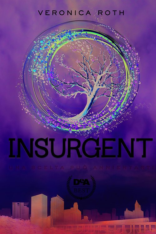 Cover Art for 9788851137557, Insurgent by Veronica Roth