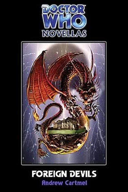 Cover Art for 9781903889329, Doctor Who: Foreign Devils (Doctor Who (Telos Paperback)) by Andrew Cartmel