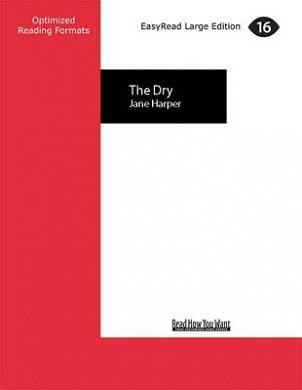 Cover Art for 9781525227912, The Dry by Jane Harper