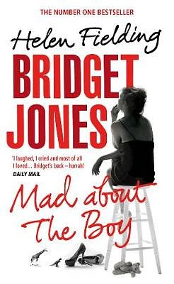 Cover Art for 9780099590330, Bridget Jones 03: Mad About the Boy by Helen Fielding