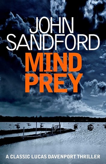 Cover Art for 9781471182051, Mind Prey: Lucas Davenport 7 by John Sandford