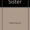 Cover Art for 9780241018118, Little Sister by Raymond Chandler