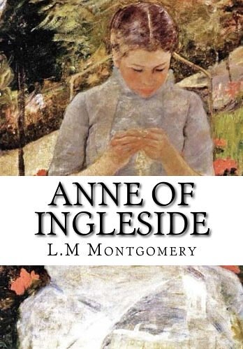 Cover Art for 9781517413484, Anne of Ingleside by L.m Montgomery