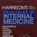 Cover Art for 9780070072725, Harrison's Principles of Internal Medicine, 15th Edition by Eugene Braunwald, Anthony Fauci, Dennis Kasper, Stephen Hauser, Dan Longo, Larry Jameson, J.