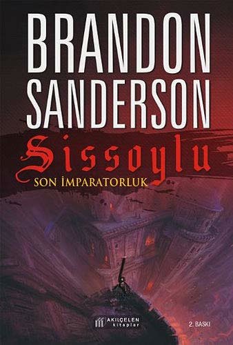 Cover Art for 9786055069445, Sissoylu: Son İmparatorluk by Brandon Sanderson