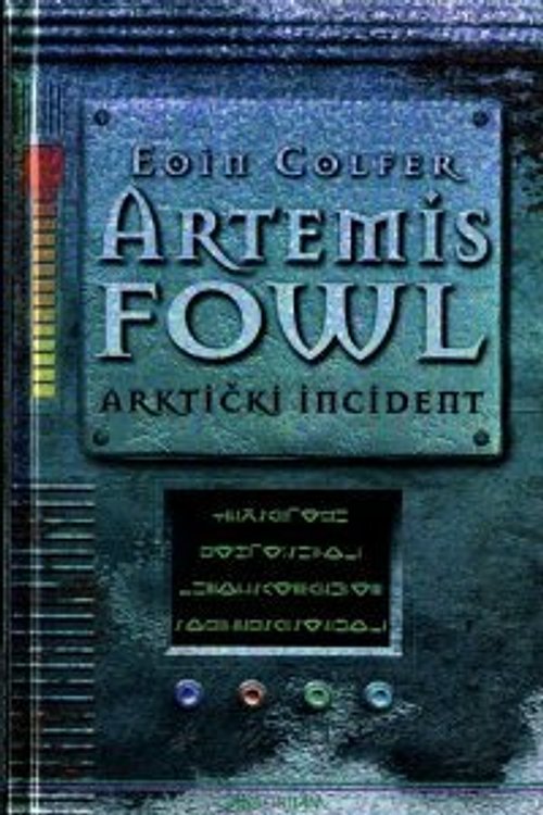 Cover Art for 9789532201192, Arktički incident by Eoin Colfer