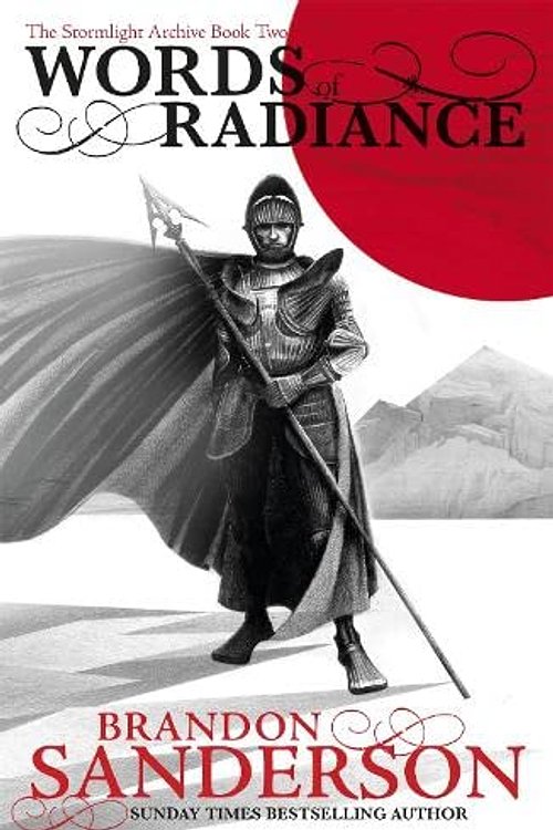 Cover Art for 9781473208995, Words of Radiance: The Stormlight Archive Book Two by Brandon Sanderson