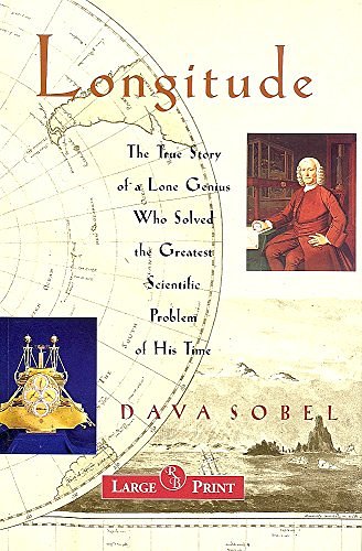 Cover Art for 9781402566202, Longitude Large Print (The True Story of a Lone Genius Who Solved the Greatest Scientific Problem of his Time, Large Print) by Dava Sobel