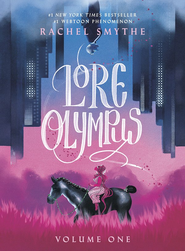 Cover Art for 9780593160299, Lore Olympus: Volume One by Rachel Smythe