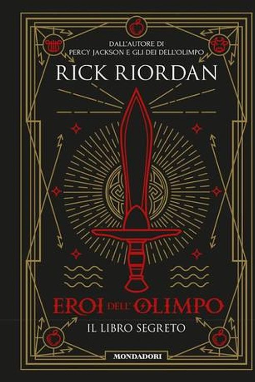 Cover Art for 9788804673408, Il libro segreto. Eroi dell'Olimpo by Rick Riordan