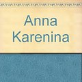 Cover Art for 9780394604480, Anna Karenina by Leo Tolstoy