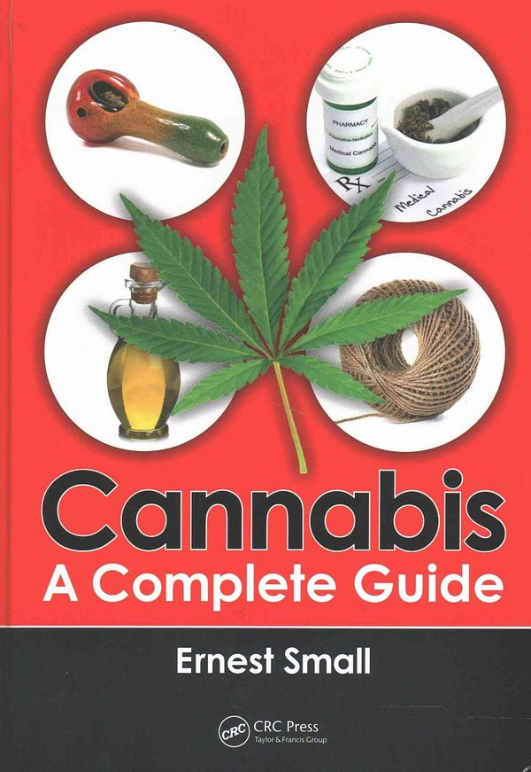 Cover Art for 9781498761635, Cannabis: A Complete Guide by Ernest Small