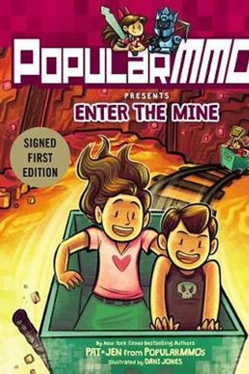 Cover Art for 9780062933577, POPULARMMOS PRESENTS: ENTER THE MINE (SIGNED EDITION) by PopularMMOs