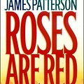 Cover Art for 9780736656443, Title: Roses Are Red by James Patterson